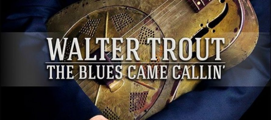 Albumrecensie: Walter Trout – The Blues Came Callin’