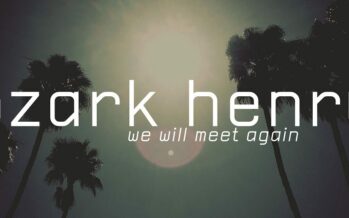 Ozark Henry komt met nieuwe single ‘We Will Meet Again’